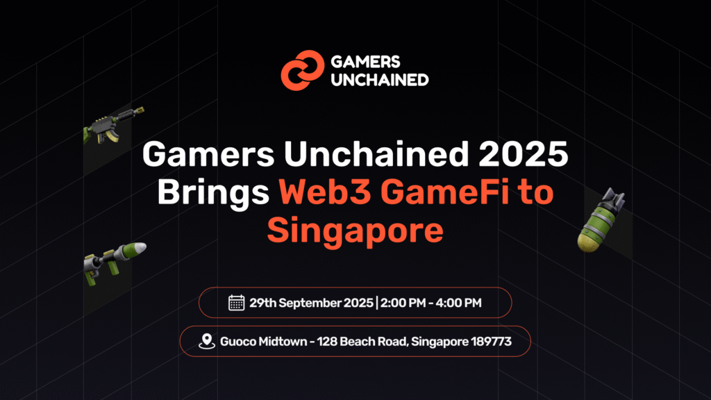 Gamers Unchained 2025 Brings Web3 GameFi to Singapore