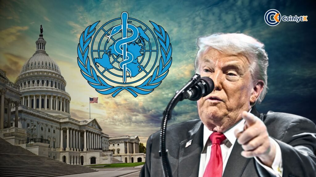 Trump Pulls the US Out of WHO After 80 Years, Raising Global Trust and Decentralization Questions
